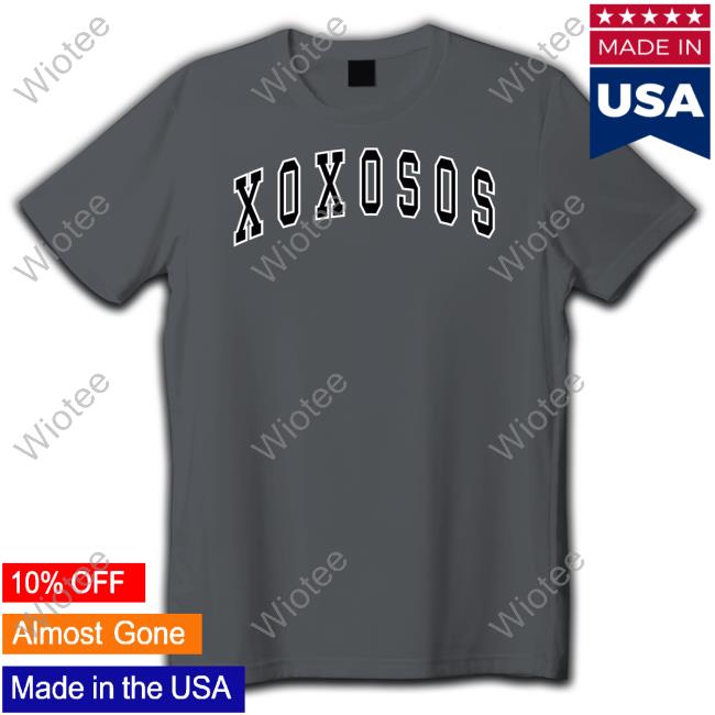 Xoxosos Shirt Xoxosos Shirt