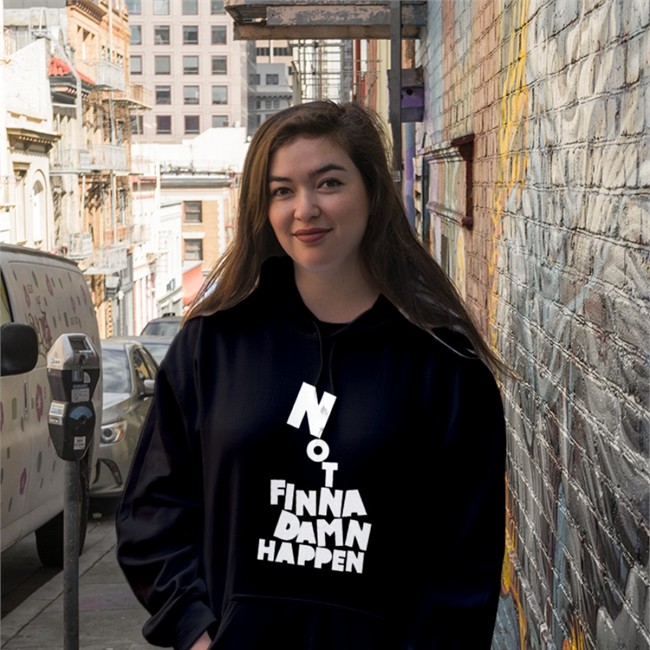 Not Finna Damn Happen Sweatshirt The Barstool Sports Store Not Finna Damn Happen Sweatshirt
