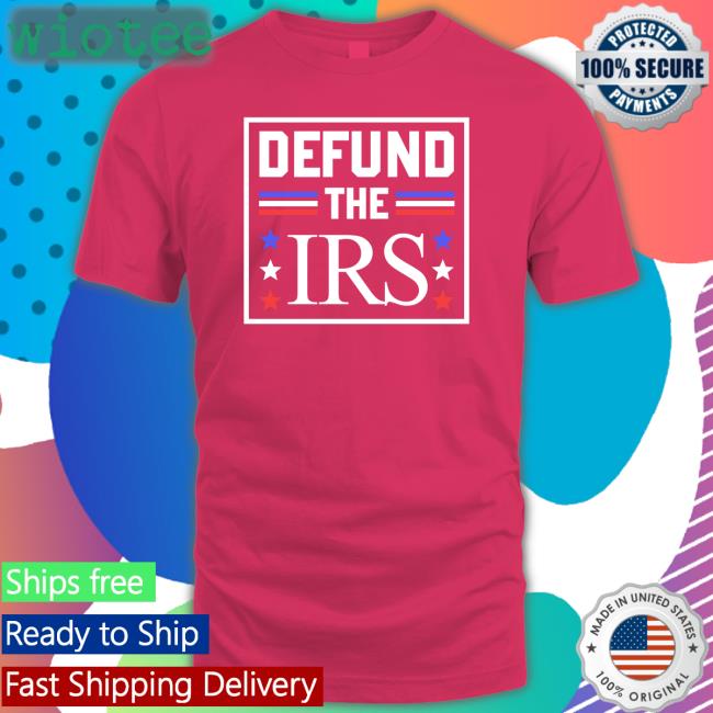 Defund The IRS Tee Crews Companyest 1999 Shop Defund The IRS Long Sleeve Doc Holliday