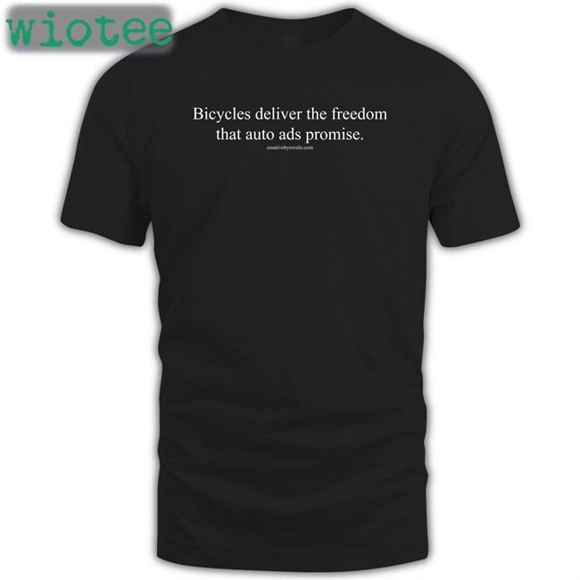 Bicycles Deliver The Freedom That Auto Ads Promise Unisex Black Sweatshirt Joe Cutrufo