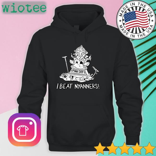 I Beat Nyanners Crewneck Sweatshirt