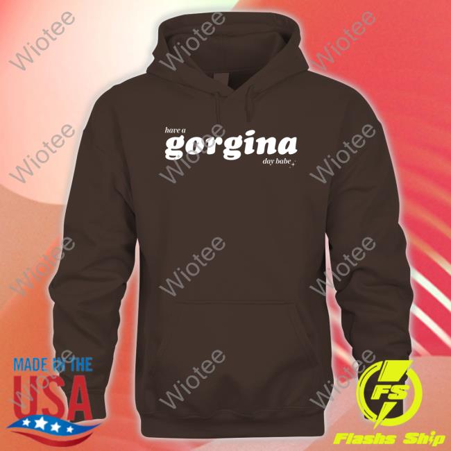 Zachariah Have A Gorgina Day Babe Crewneck Sweatshirt