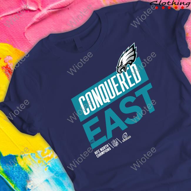Philadelphia Eagles Conquered The East Hooded Sweatshirt