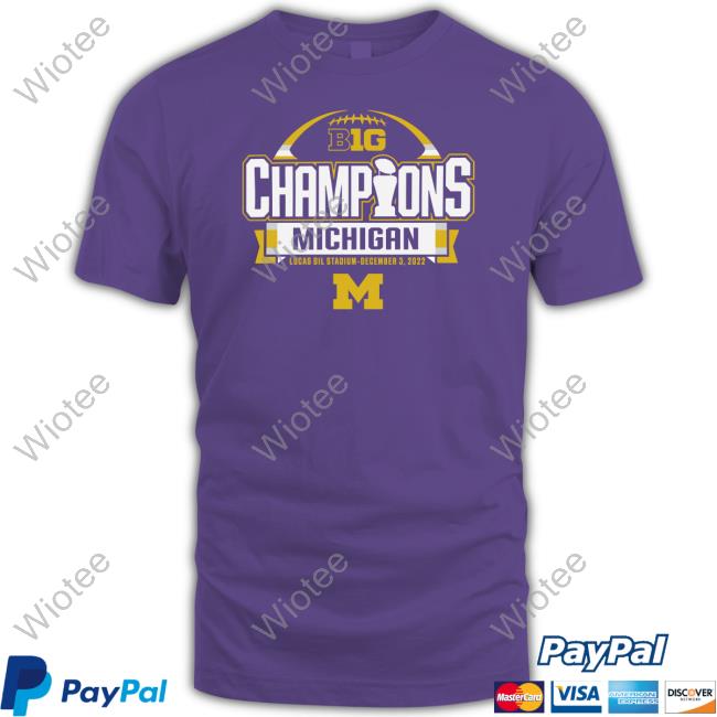 Wolverine Chronicle Big Champions Michigan Lucas Oil Stadium December 3 2022 Shirt Official Big Champions Michigan Hoodie