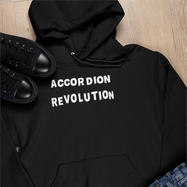 Accordion Revolution Sweatshirt Accordion Revolution Tee Shirt