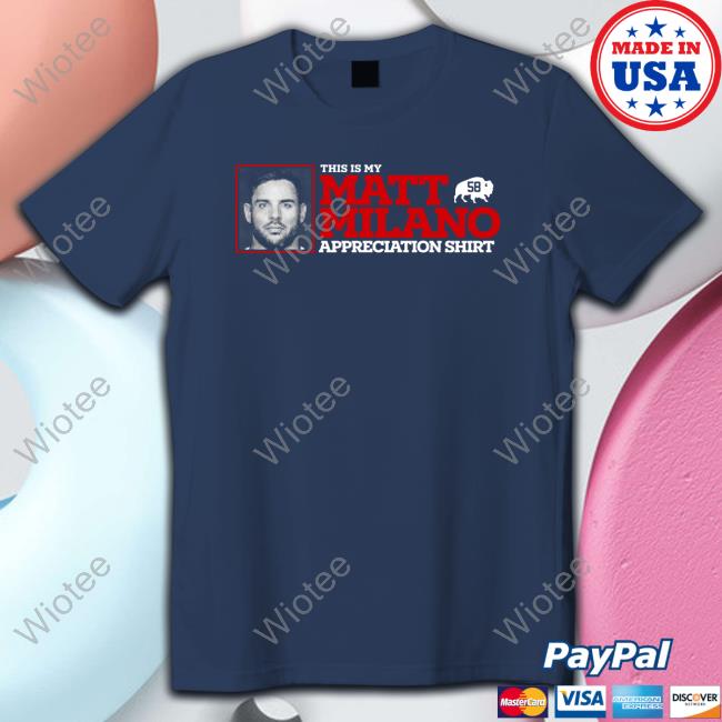Matt Milano Appreciation Limited Edition Shirt
