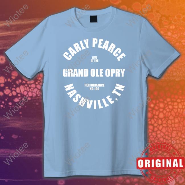 Official Carly Pearce Opry Exclusive 100Th Show Circle Shirt Official Carly Pearce Opry Exclusive 100Th Show Circle Tee