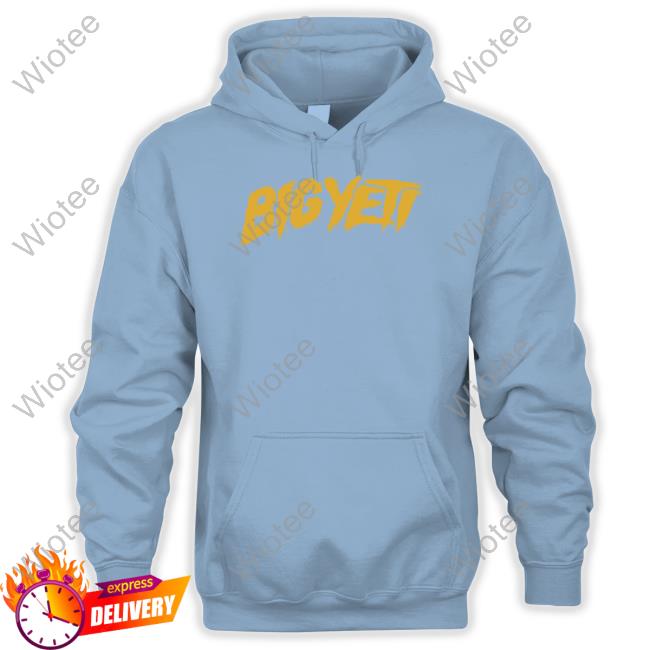 Big Yeti Shirt Homage Big Yeti Hoodie Homage