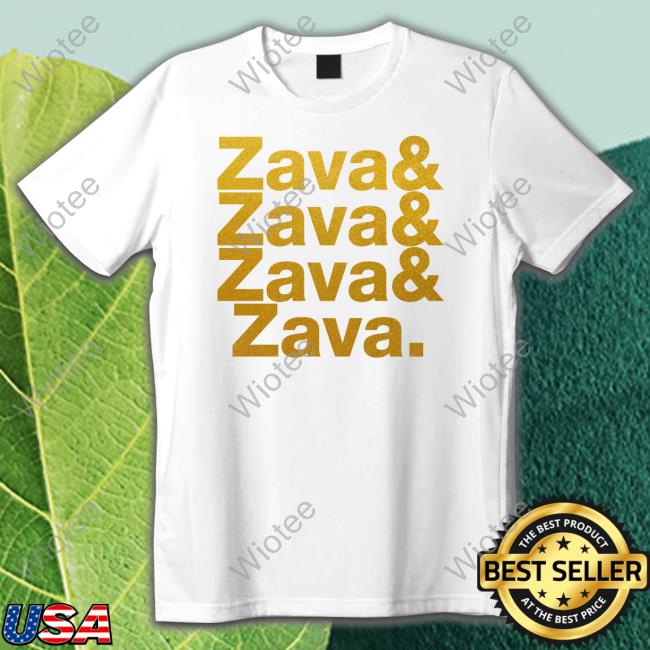 Zava & Zava & Zava & Zava T Shirt