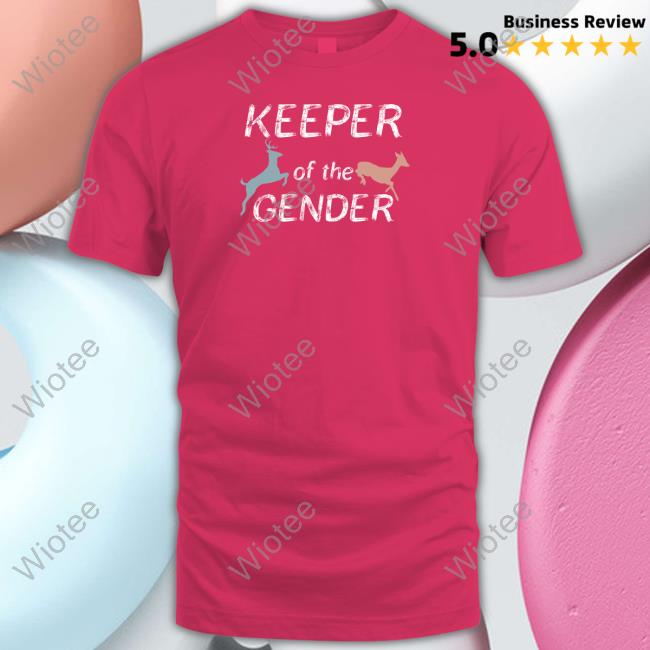 Keeper Of The Gender Shirt Dark Heather