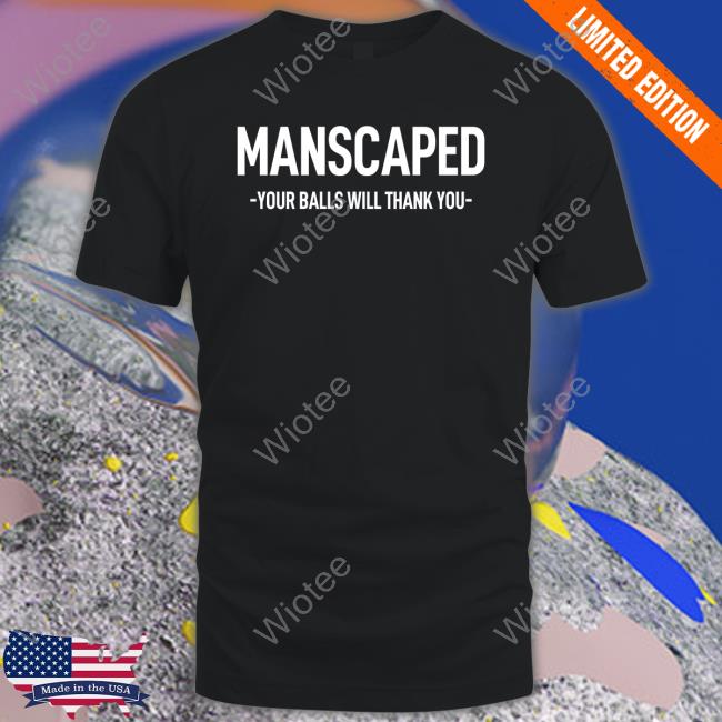 Manscaped Your Balls Will Thank You Hoodie Arthur Morgan's Coochie