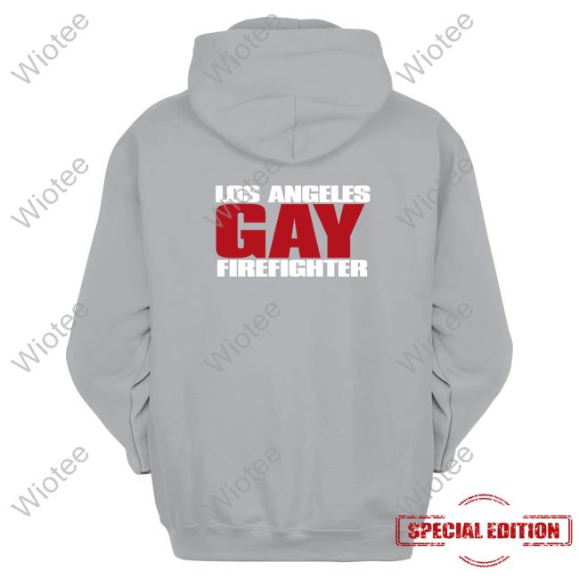 Los Angeles Gay Firefighter Shirts Los Angeles Gay Firefighter Tee Shirt Emma Boycrushbuckley