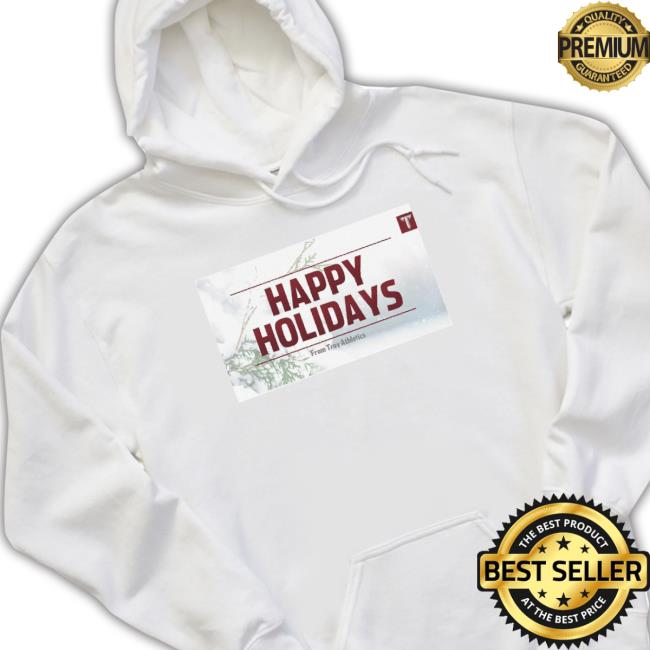 Happy Holidays From Troy Athletics 2022 Poster Hooded Sweatshirt