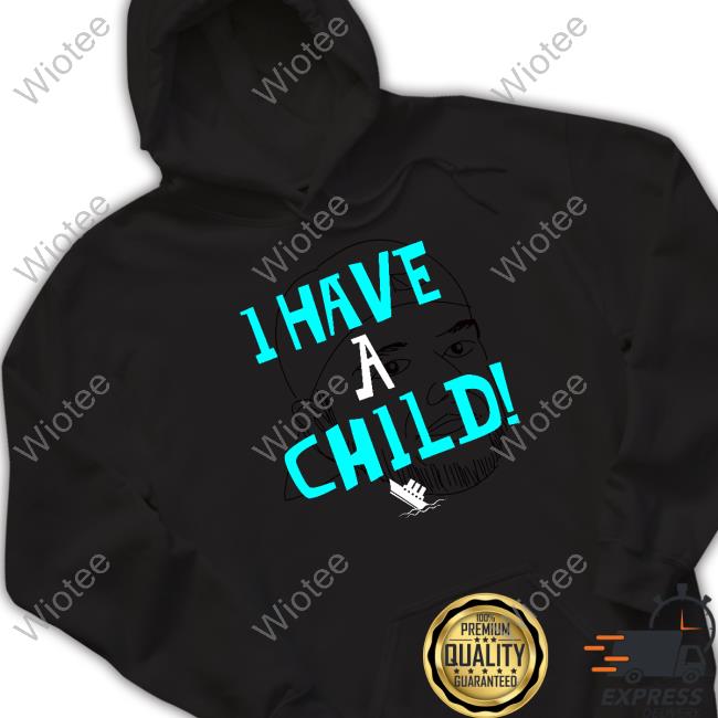 Lebatard And Friends Merch I Have A Child Sweatshirt Lebatard And Friends Merch I Have A Child Crewneck Sweatshirt