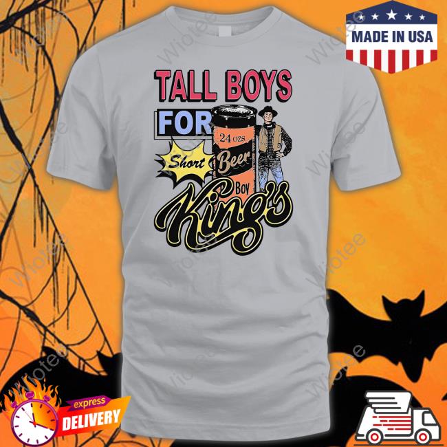 Tall Boys For Short Kings Shirt Grey