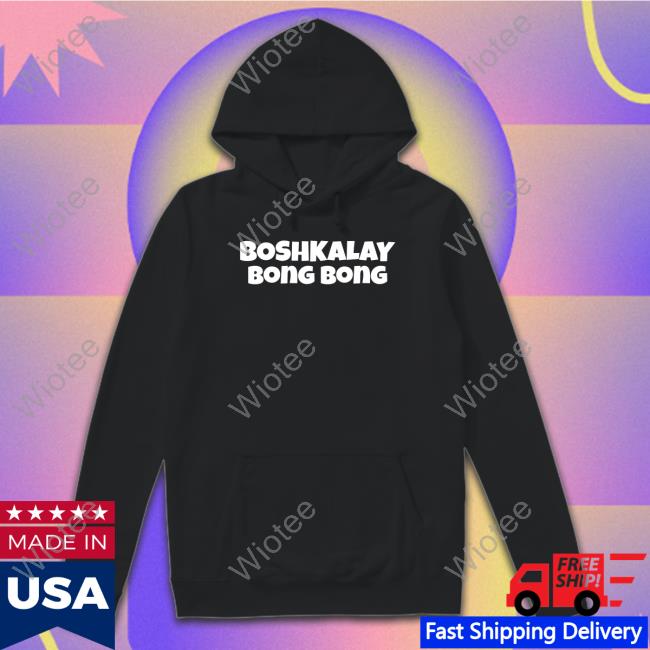 Daydrian Harding Merch Boshkalay Bong Bong T Shirts Daydrian Harding Merch Boshkalay Bong Bong T Shirts