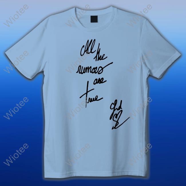 Ludovic De Saint Sernin All The Rumors Are True T Shirt Matchesfashion
