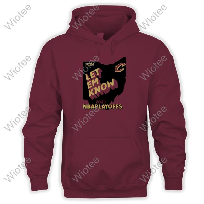Official Cleveland Cavaliers Team Let Em Know Ohio Tee