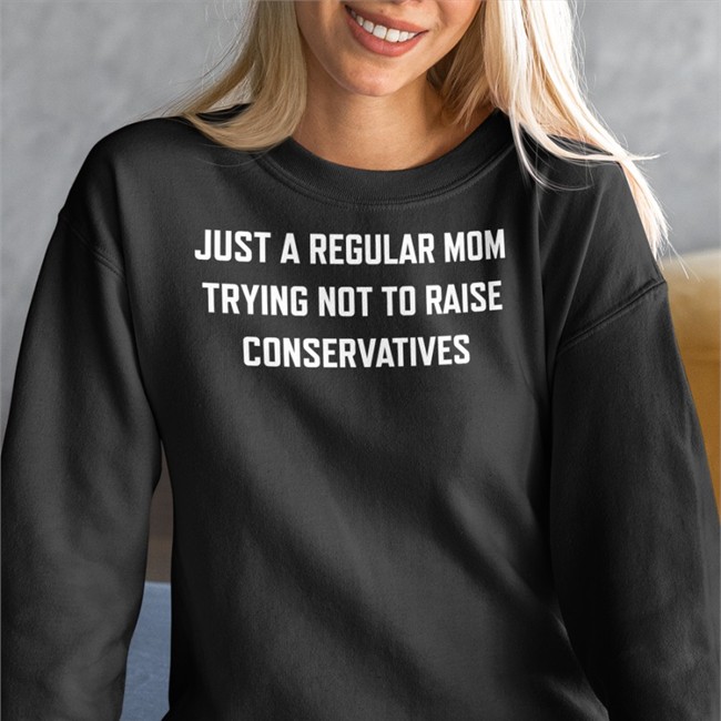 Just A Regular Mom Trying Not To Raise Conservatives T Shirt Zen Lion Design Merch The Millennial Dr. Sue