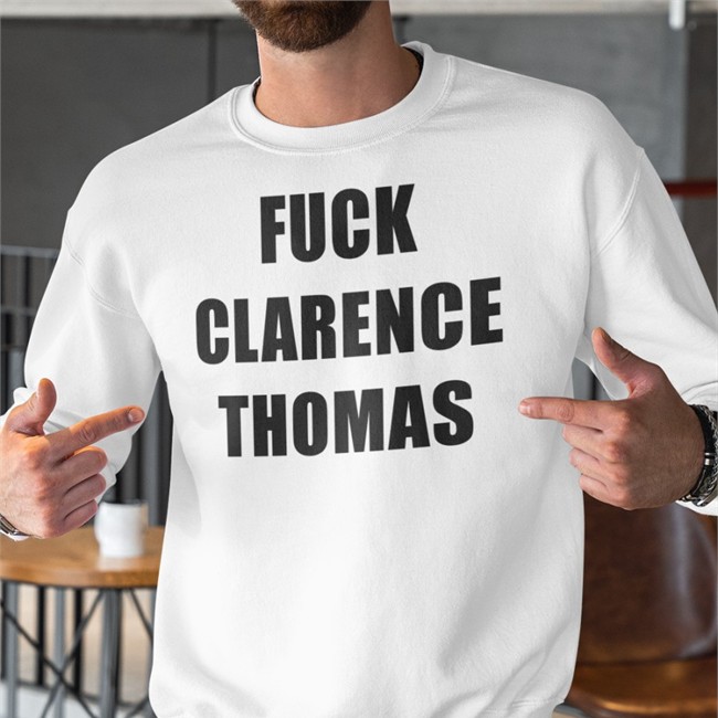 Fuck Clarence Thomas Tee Shirt Strange Cargo In Chicago Smc429