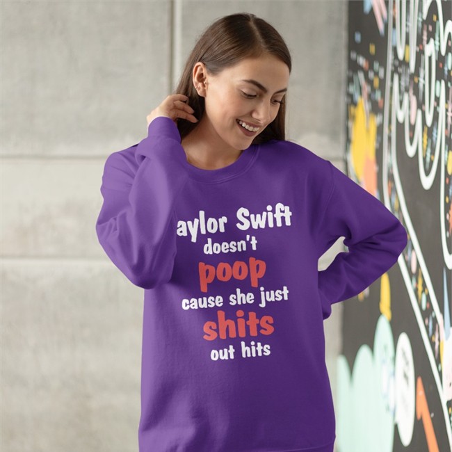 Shirts That Go Hard Taylor Swift Doesn't Poop Cause She Just Shits Out Hits Tank Top