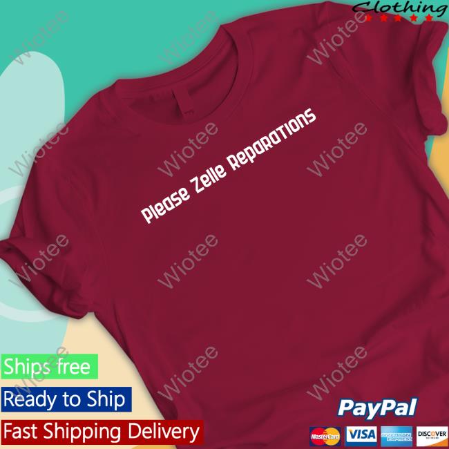 Please Zelle Reparations Tee Shirt