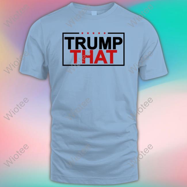 Peggy Krull Trump That Shirt Pnjkrull Long Sleeve Tee