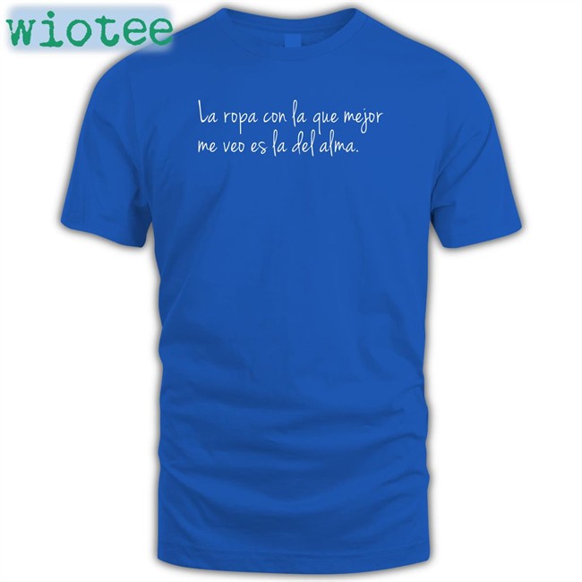 La Ropa Con La Que Mejor Me Veo Es La Del Alma Hoodie Danay Suarez Store Dj Efn La Ropa Con La Que Mejor Me Veo Es La Del Alma Hat Donda Times