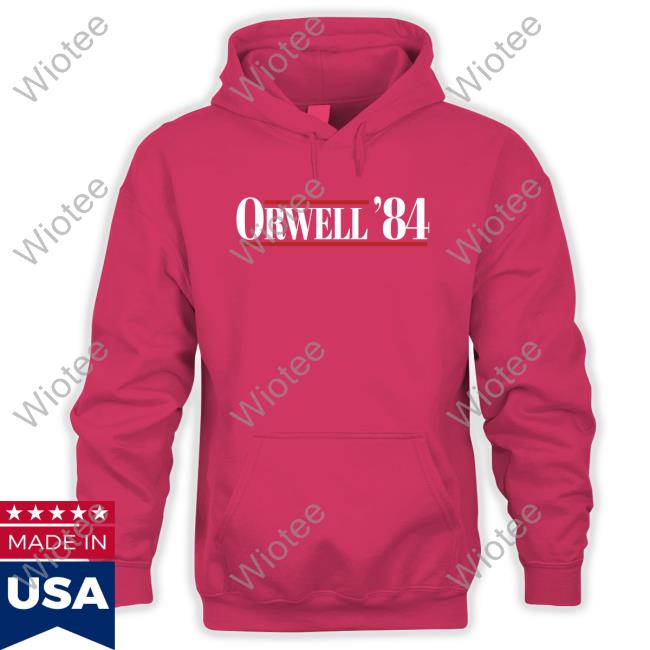 Justin Wolfers Orwell ’84 Shirt 2022 Orwell ’84 Sweatshirt