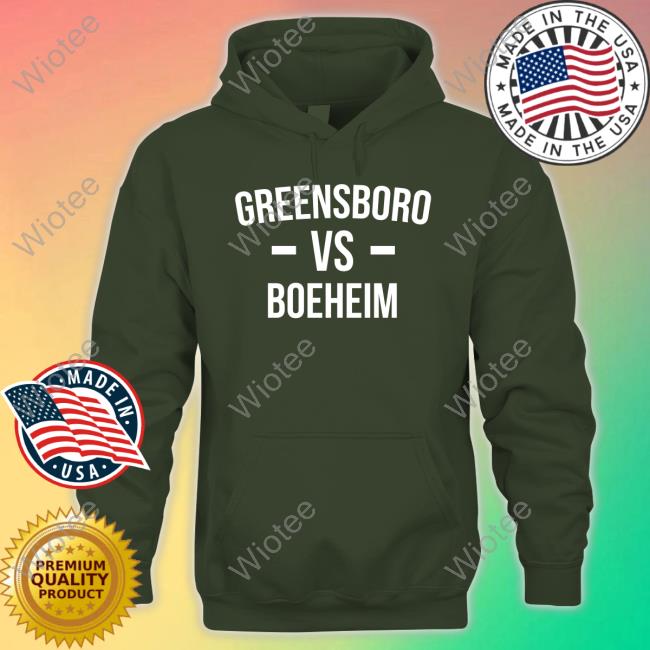 Greensboro Vs Boeheim Shirt Joe Ovies Josh Graham Greensboro Vs Boeheim Shirt