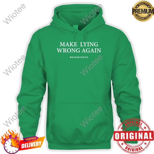 Official Make Lying Wrong Again T Shirt Meidastouch Merch Make Lying Wrong Again Tank Meidastouch