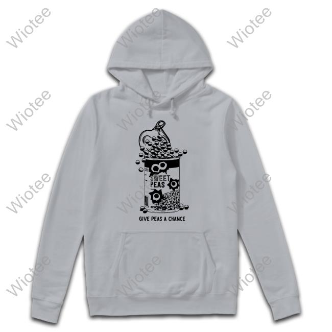 Give Peas A Chance Hooded Sweatshirt
