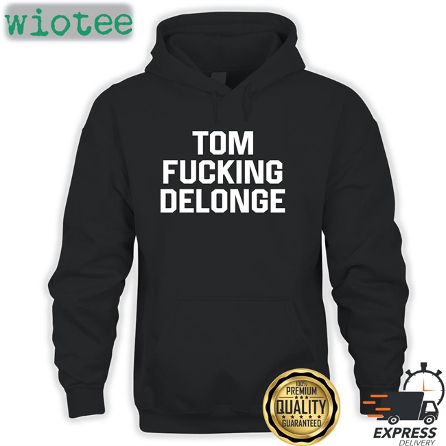Carly Tom Fucking Delonge Shirt Carlycarmanx