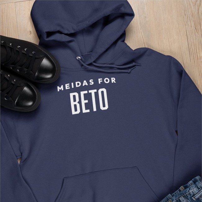 Meidas For Beto Shirt Meidastouch Merch