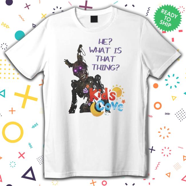 Official The Ooftroop He What Is That Things Kids Cove Tee Shirt Official The Ooftroop He What Is That Things Kids Cove Shirt 2022