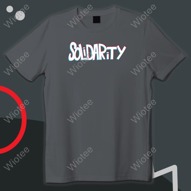 Solidarity Dyed Tee Solidarity Merch Solidaritycouk Solidarity Dyed Shirt Solidaritycouk