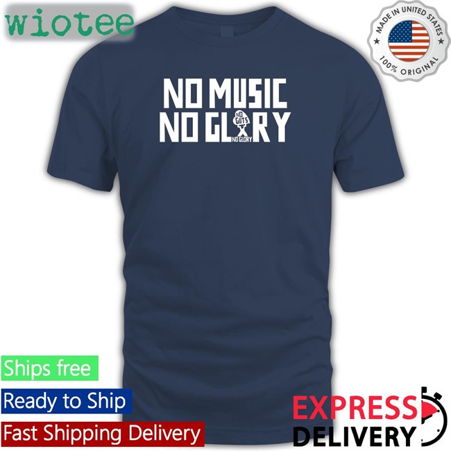 No Guts No Glory No Music No Glory Tank Stichtingngng No Guts No Glory No Music No Glory Sweatshirt Stichtingngng