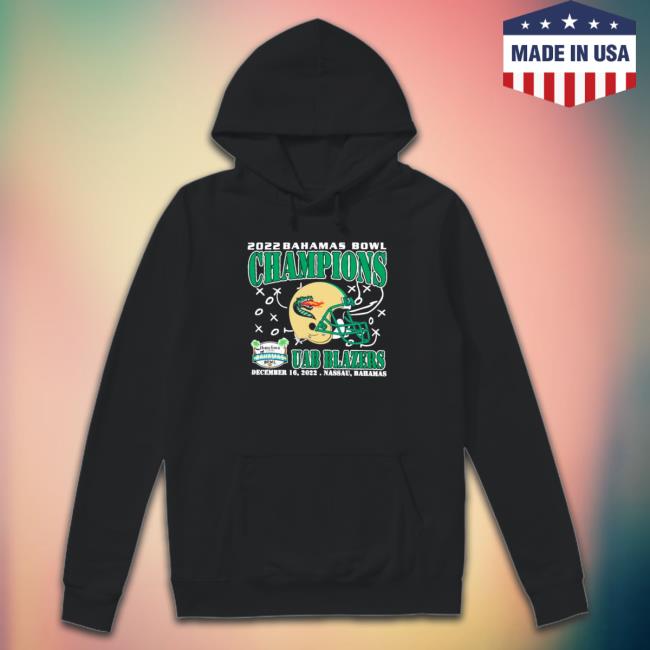 Official UAB Blazers Champions December 16th 2022 Bahamas Bowl Nassau Sweatshirt