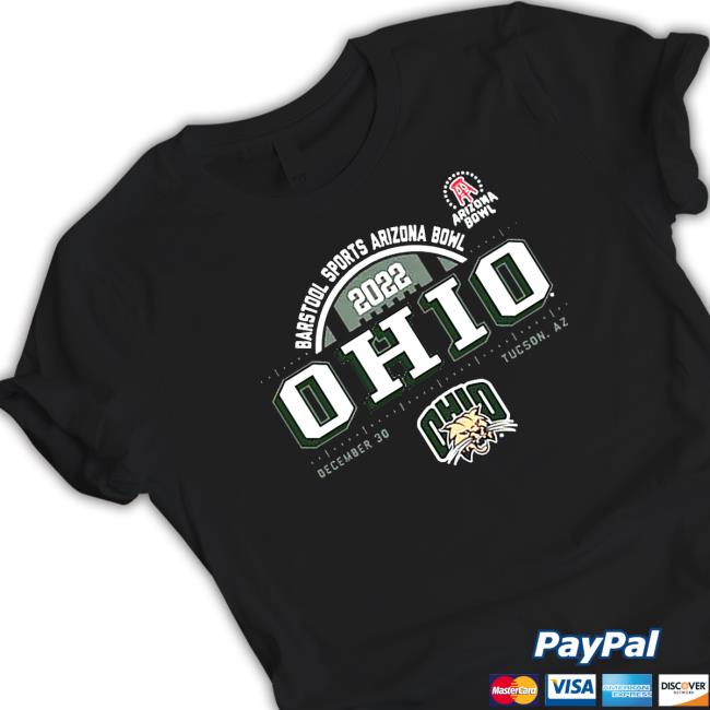 Ohio Bobcats Barstool Sports Arizona Bowl Bound 2022 Shirt Ohio Bobcats Barstool Sports Arizona Bowl Bound 2022 T-Shirt