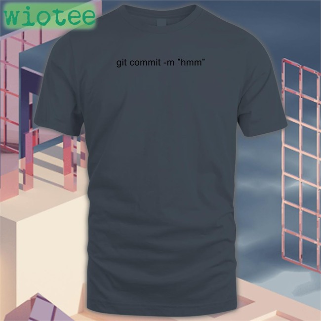 Git Commit -M Hmm T Shirt White