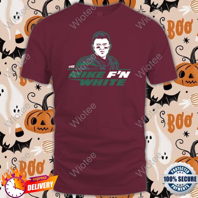 Tyler Conklin Mike F'n White Shirts Smack Apparel Merch New York Jets