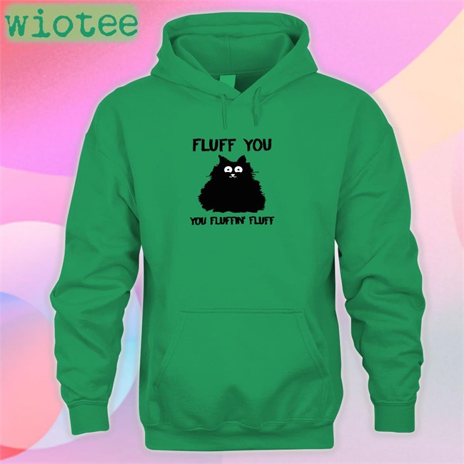Cupcake From Hell Cat Fluff You You Fluffin Fluff Hooded Sweatshirt