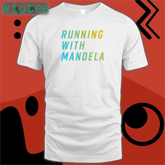 Running With Mandela Sweatshirts Mandela Barnes For US Senate Merch Mandela Barnes For US Senate Merch Running With Mandela Tee