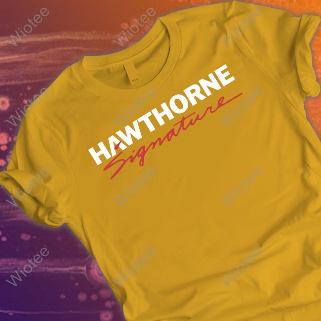 Official Hawthorne Heights Hawthorne Signature Hoodie Hawthorne Signature Shirts