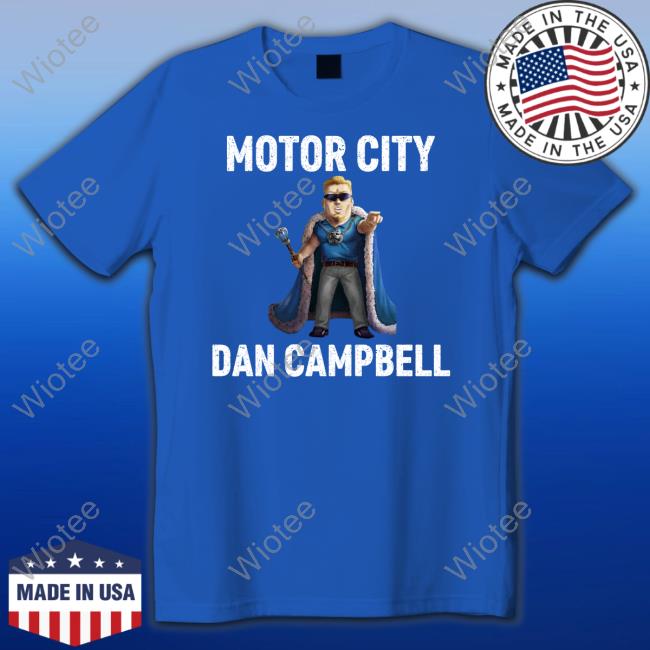 Motor City Dan Campbell Shirt