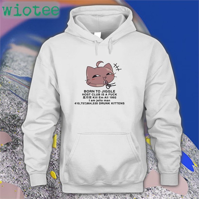 Hiiragi Yuu Born To Jiggle Host Club Is A Fuck Edition Limited TShirts HiiragiYuuVt Hiiragi Yuu Born To Jiggle Host Club Is A Fuck Original Unisex Shirts HiiragiYuuVt