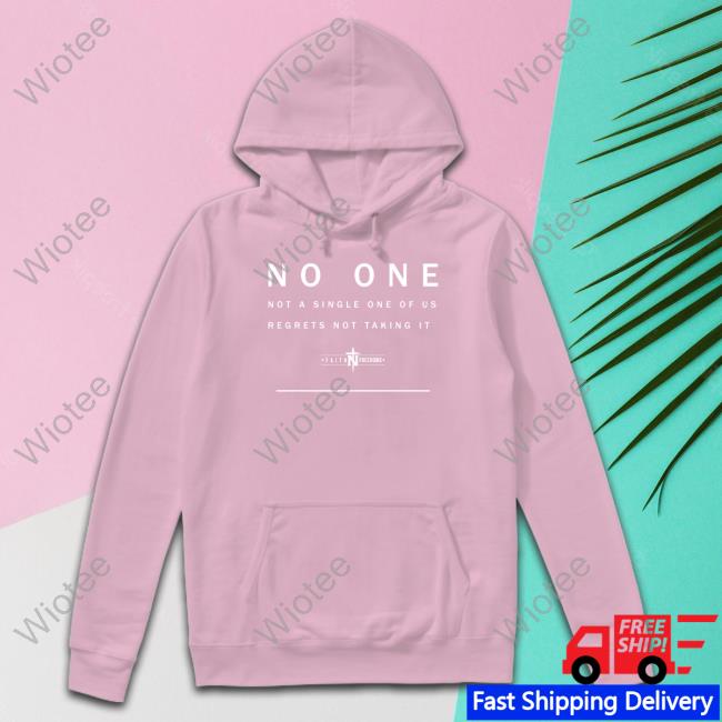Faith N Freedoms No One Not A Single One Of Us Regrets Not Taking It Tee Shirt