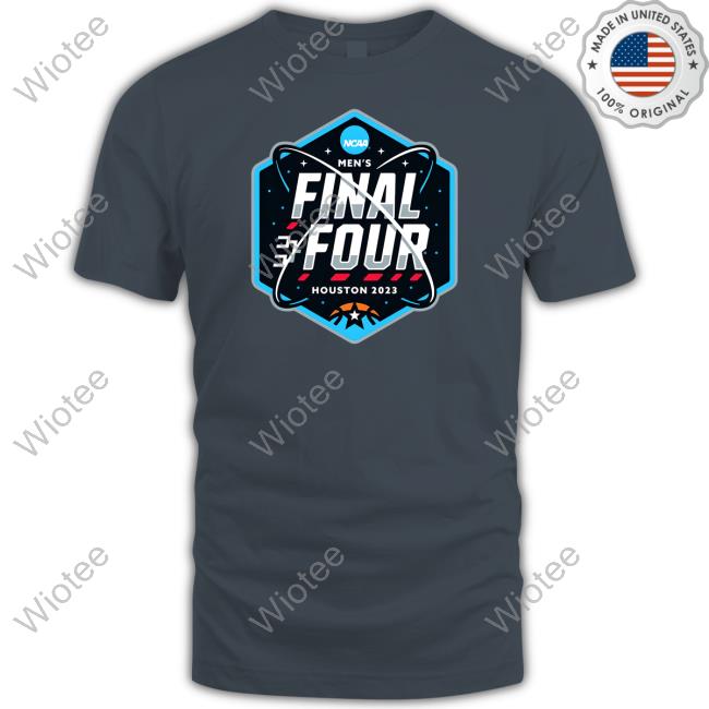 Ncaa Men’S Final Four Houston 2023 T Shirts