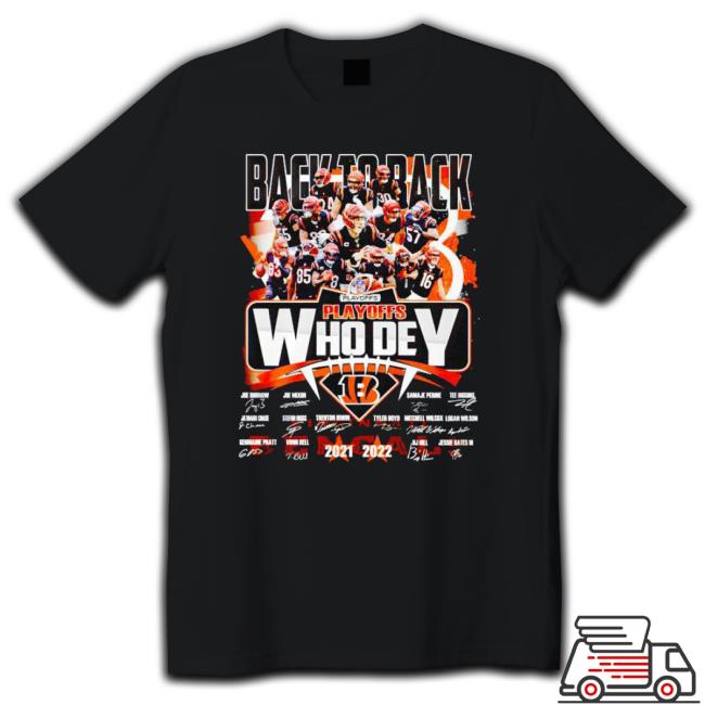 Cincinnati Bengals Back To Back Playoffs Who Dey Shirts