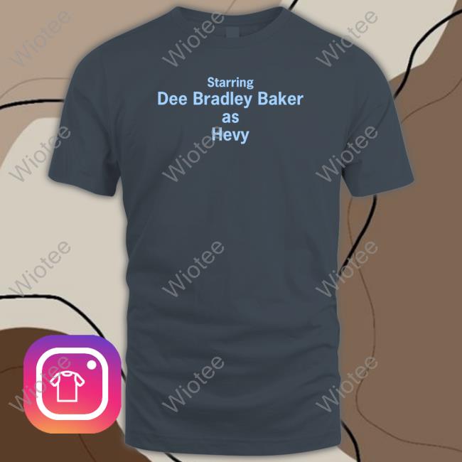 Official Starring Dee Bradley Baker As Hevy Tee Starring Dee Bradley Baker As Hevy T-Shirt